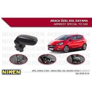 Opel Corsa E Araca Özel Kol Dayama Kolçak 2014 ve sonrası - Niken