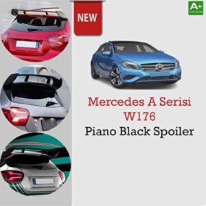 Mercedes W176 A Serisi Spoiler Kanat Piano Black A180-A200-A260 Uyumlu - Niken
