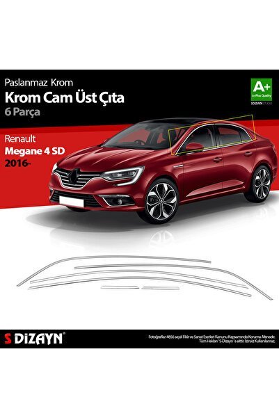 Renault Megane 4 Sedan Krom Cam Üst Çıtası 6 Parça 2016 ve Üzeri - S-Dizayn (EKT-000006)