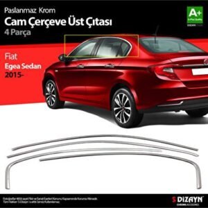 Fiat Egea Sedan Krom Cam Üst Çıtası 4 Parça 2015 ve Üzeri - S-Dizayn
