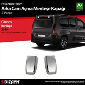 Citroën Berlingo Krom Arka Cam Açma Menteşe Kapağı 2 Parça 2019 ve Üzeri - S-Dizayn