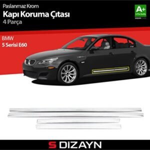 BMW 5 Serisi E60 Kapı Koruma Çıtası Krom 2005-2010 - S-Dizayn